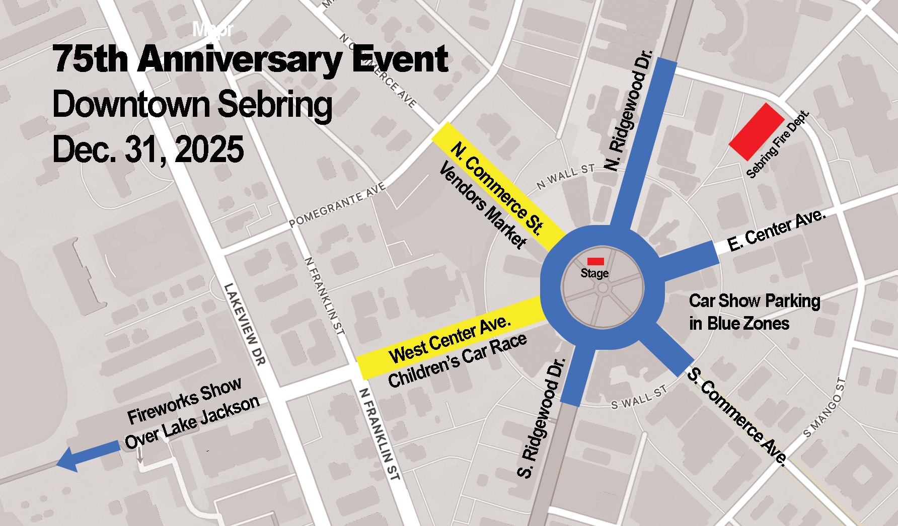 75th Anniversary Event Map - Downtown Sebring showing Circle Park, car show parking zones, children's race area, vendors market, and fireworks location